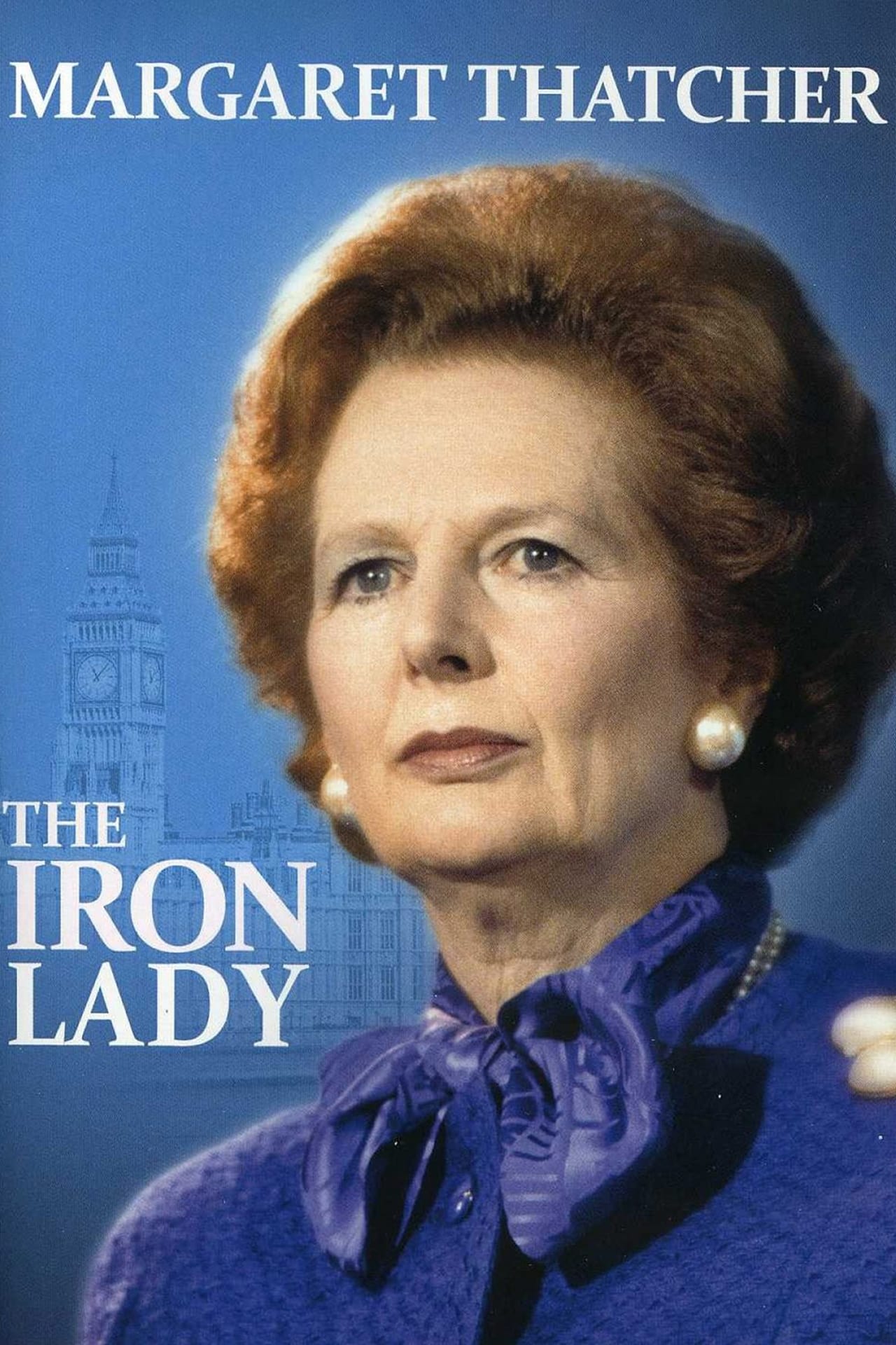 Movie Margaret Thatcher: The Iron Lady