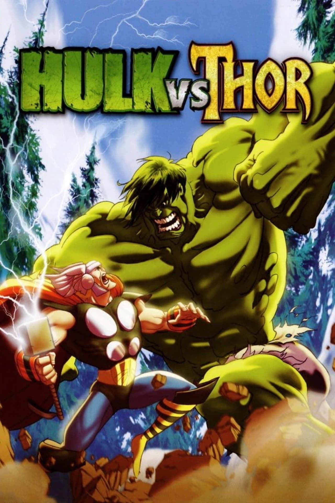 Películas Hulk vs. Thor