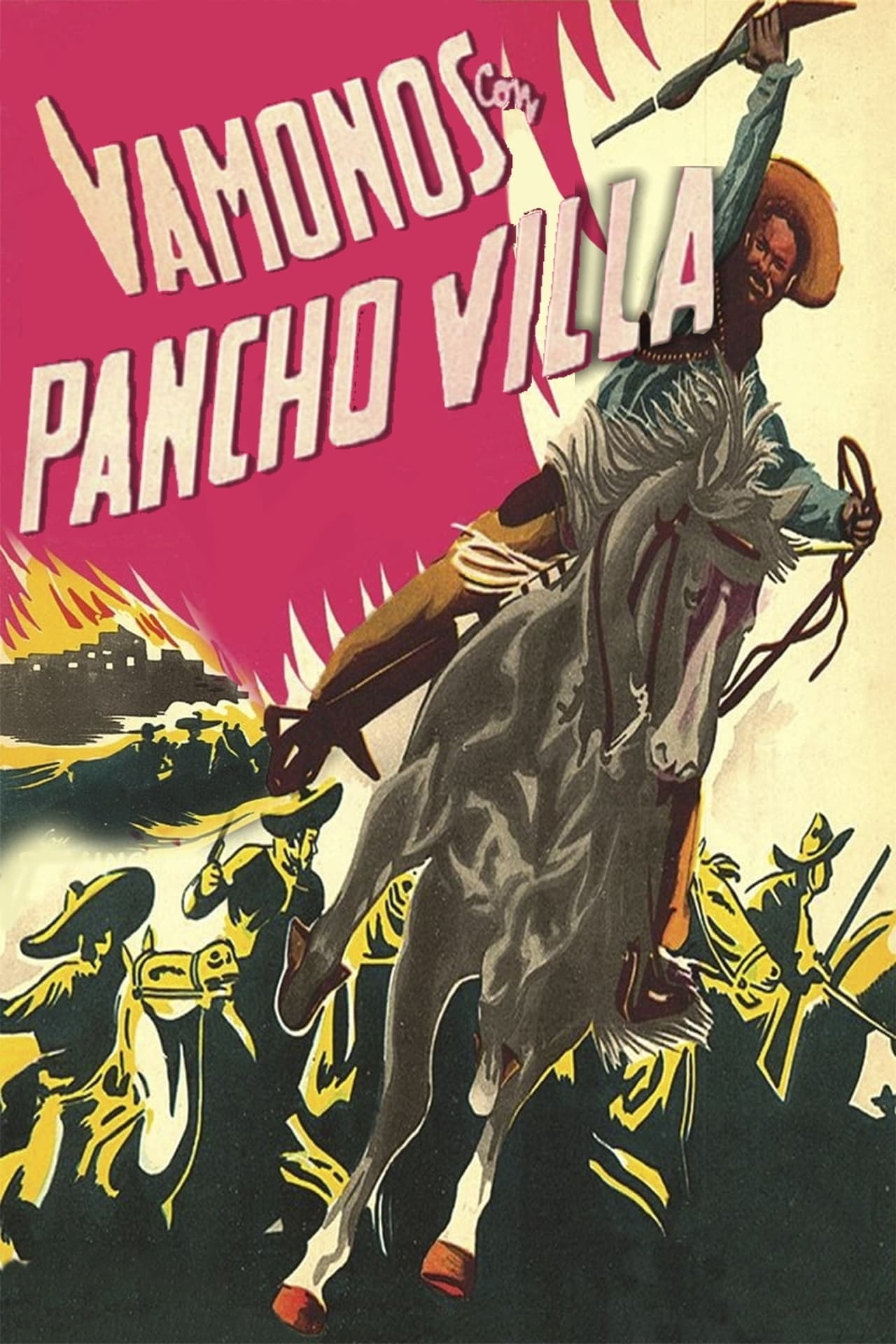 Movies ¡Vámonos con Pancho Villa!