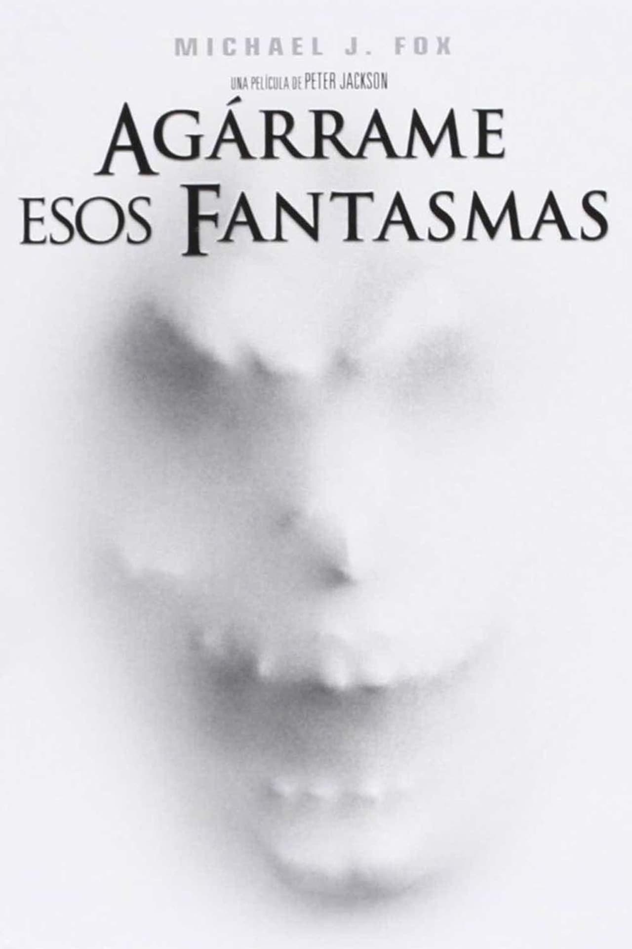 Movies Agárrame esos fantasmas