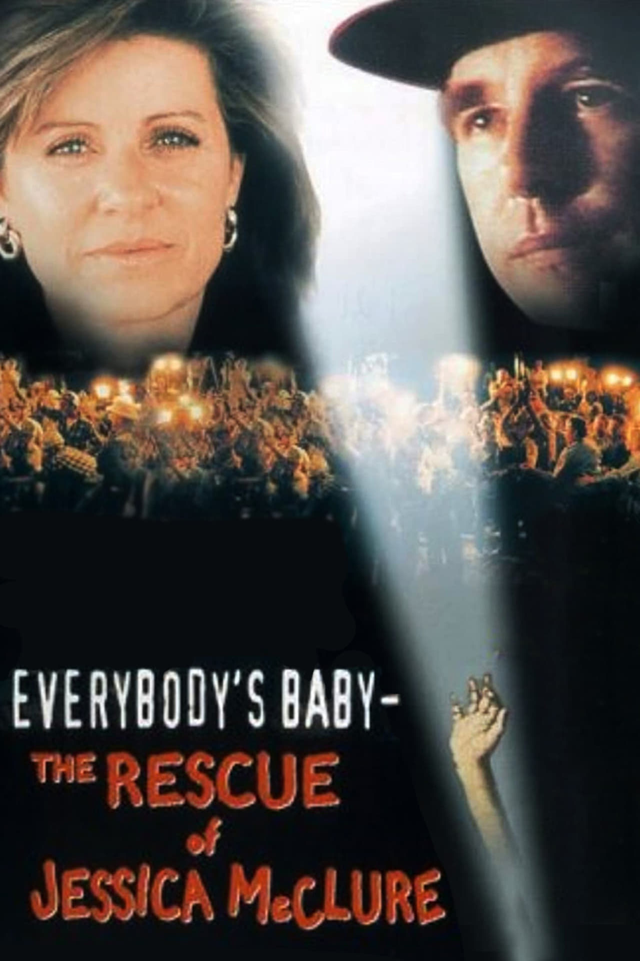 Movies Everybody's Baby: The Rescue of Jessica McClure