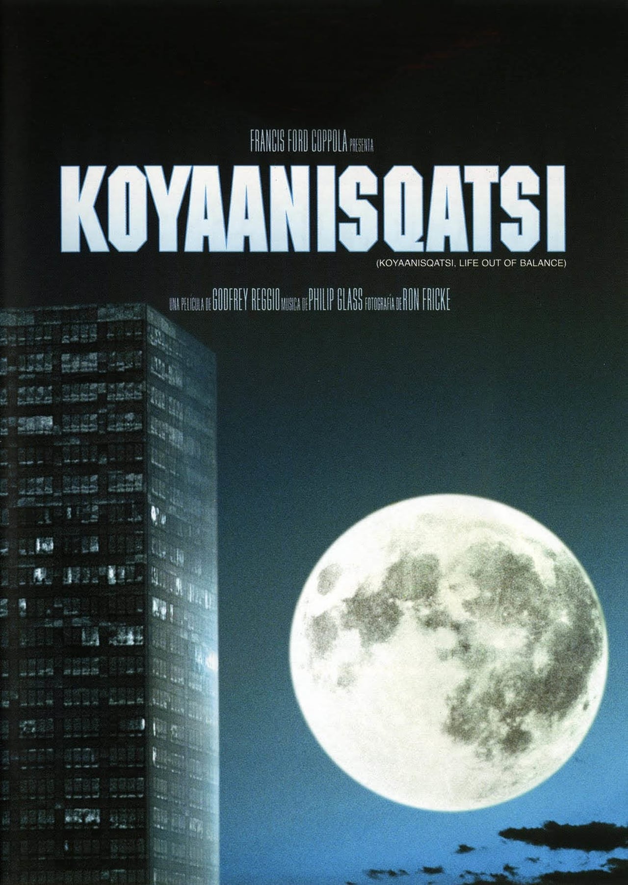 Películas Koyaanisqatsi