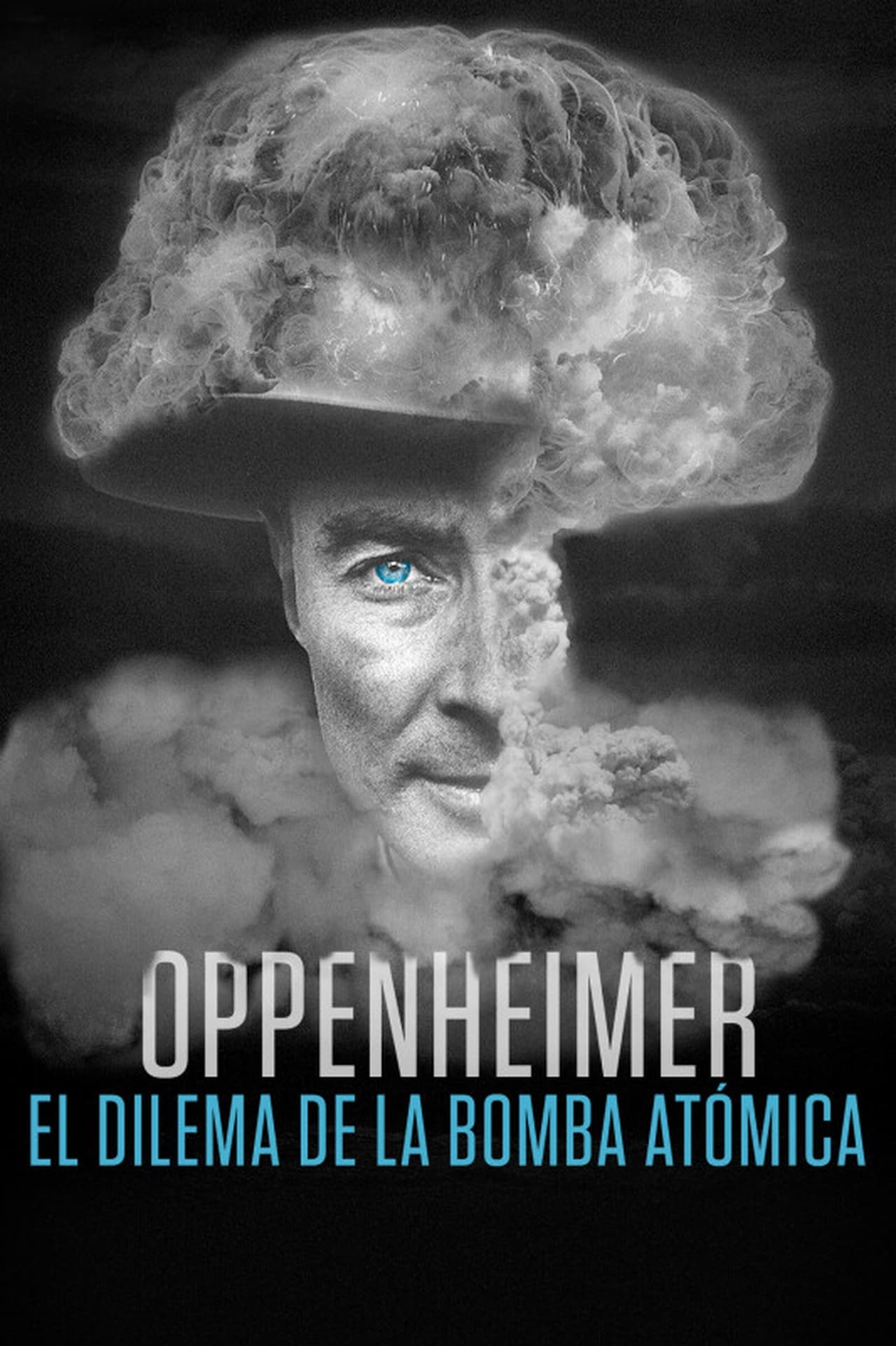 Películas Oppenheimer: el dilema de la bomba atómica