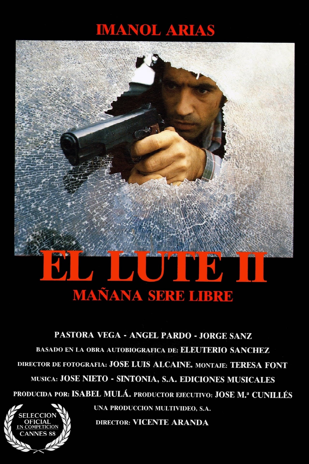 Películas El Lute II: Mañana seré libre