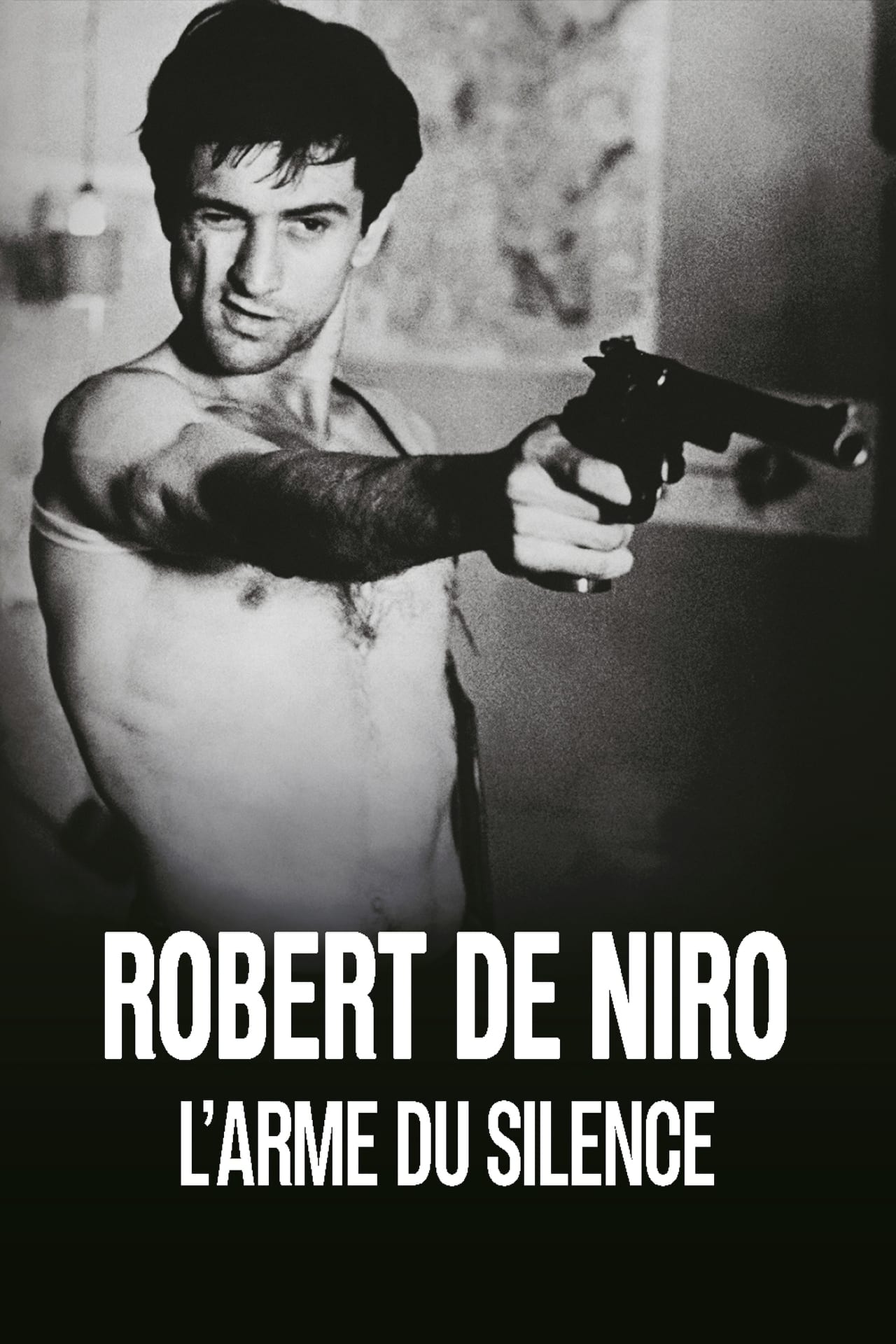 Películas Robert de Niro, el silencio como arma