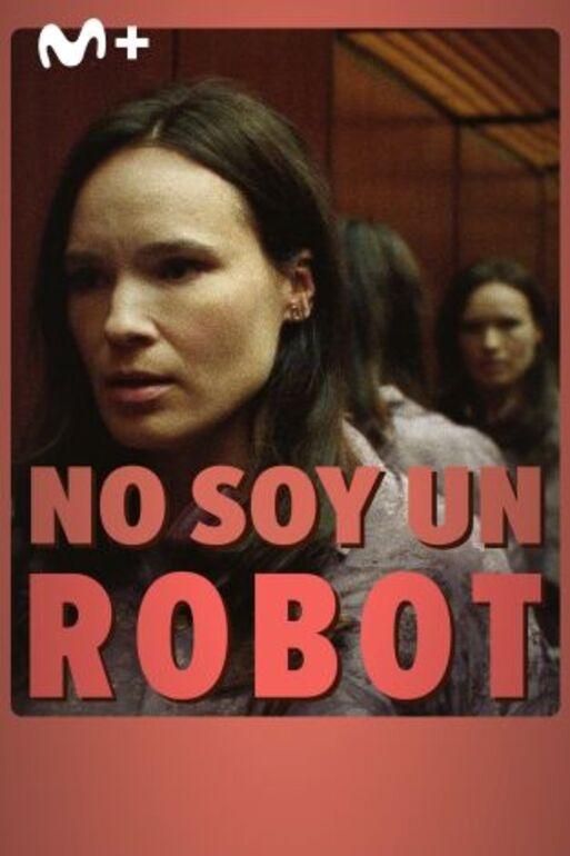 Movie No soy un robot