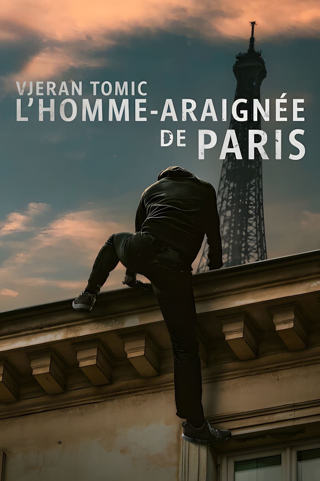 Movie Vjeran Tomic: El hombre araña de Paris