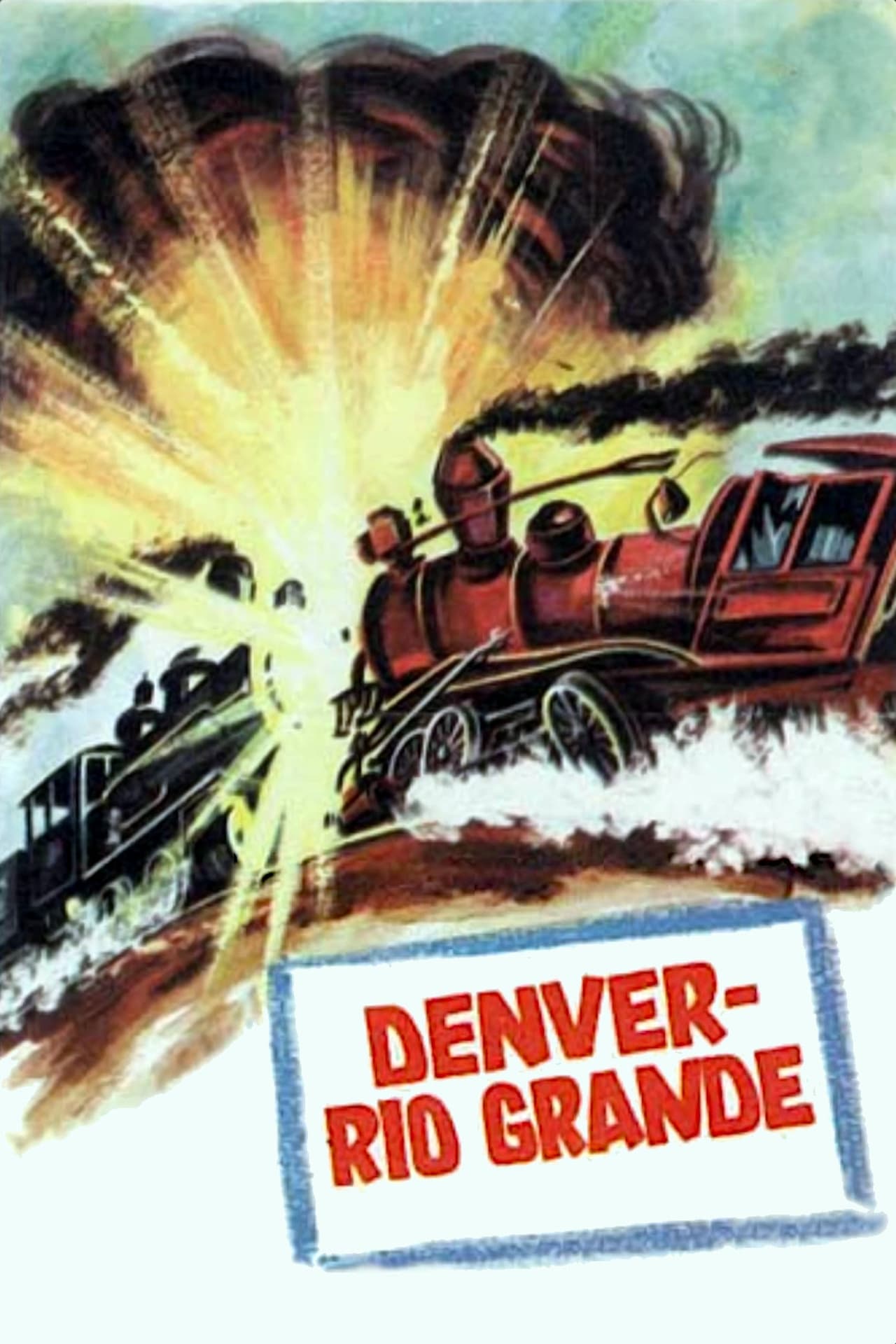 Movie Denver y Rio Grande