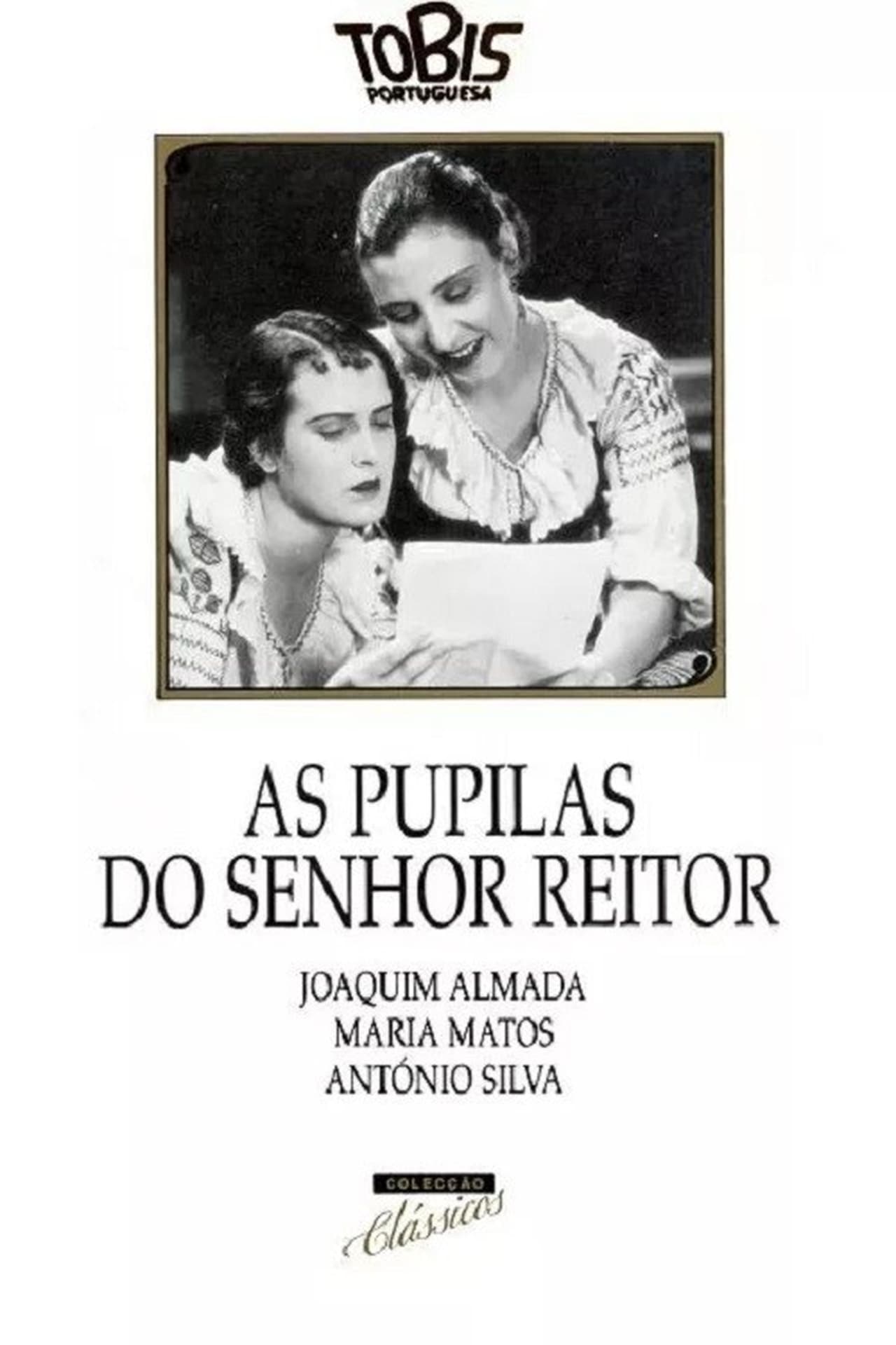 Movie As Pupilas do Senhor Reitor