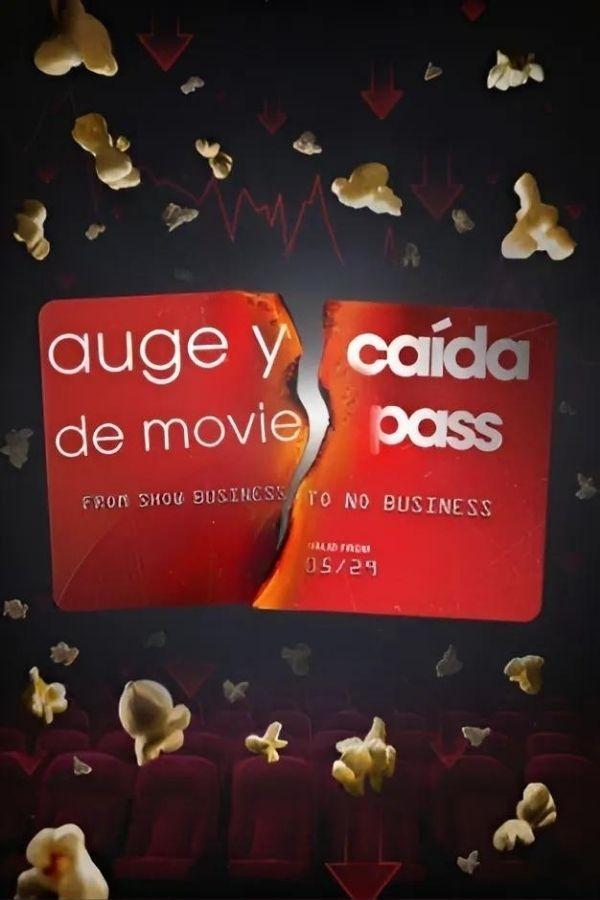 Movie Auge y caída de MoviePass