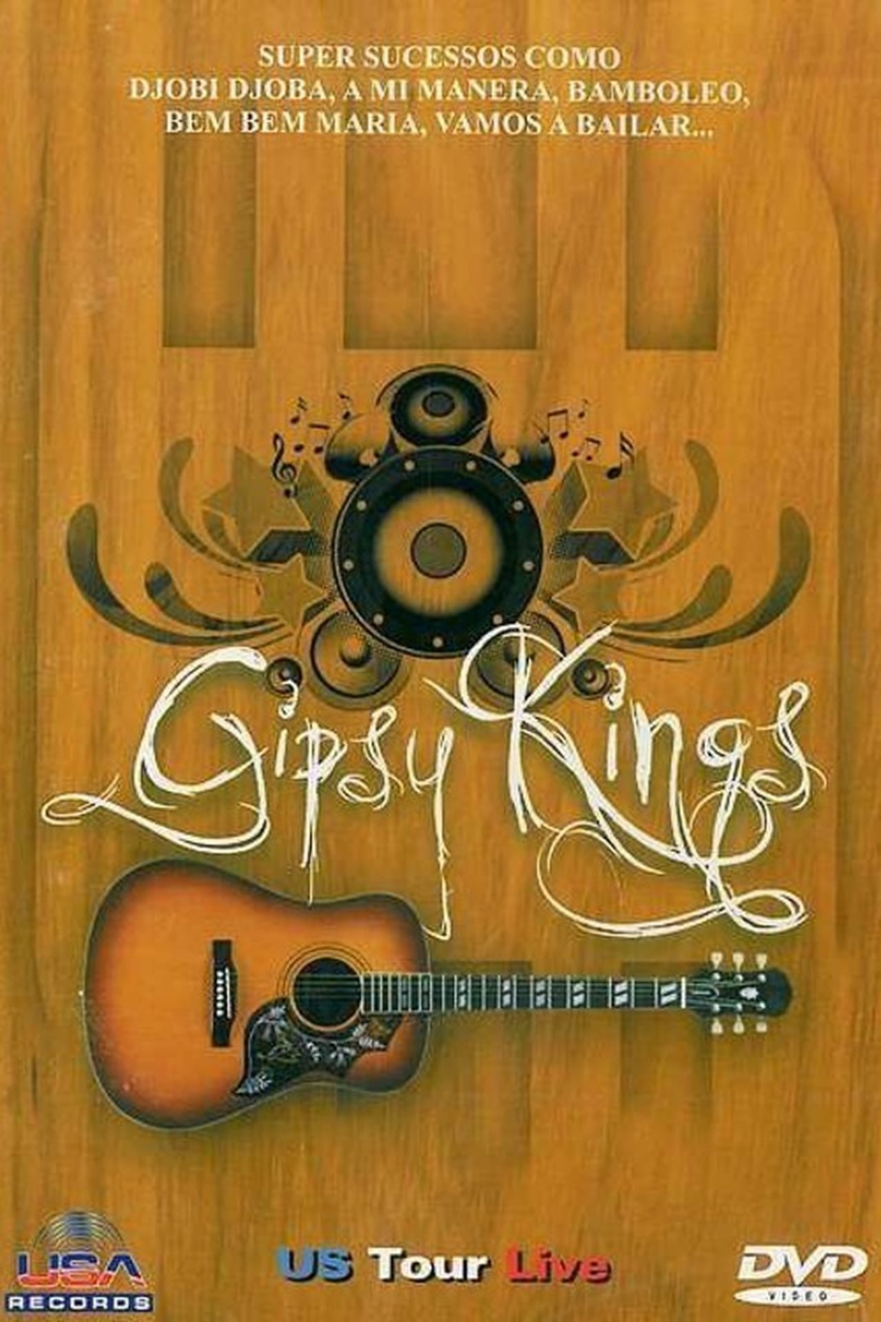 Movie Gipsy Kings - US Tour Live