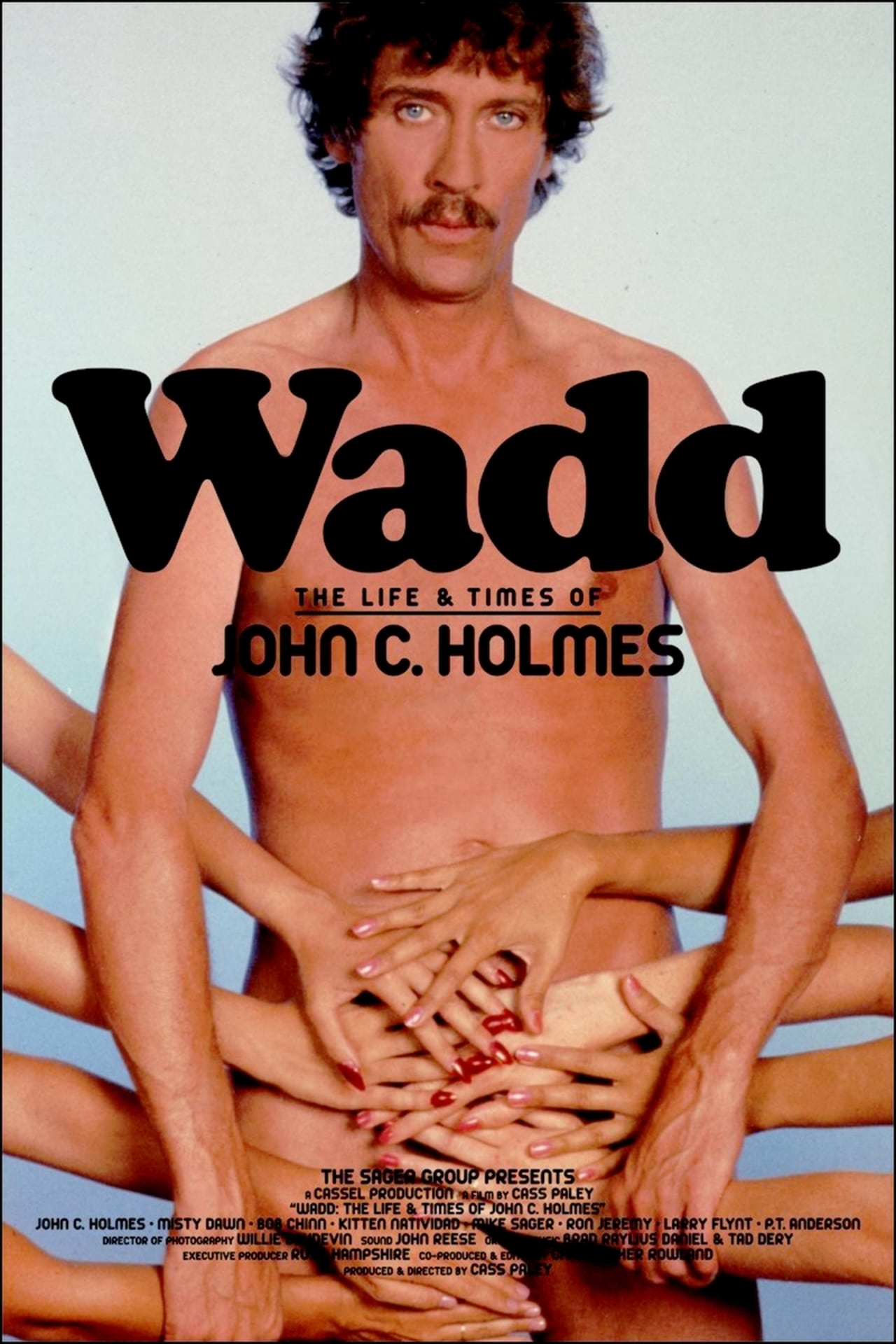 Movie Wadd: The Life & Times of John C. Holmes