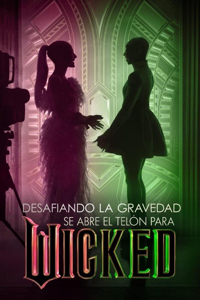 Película Desafiando la gravedad: Se abre el telón para Wicked