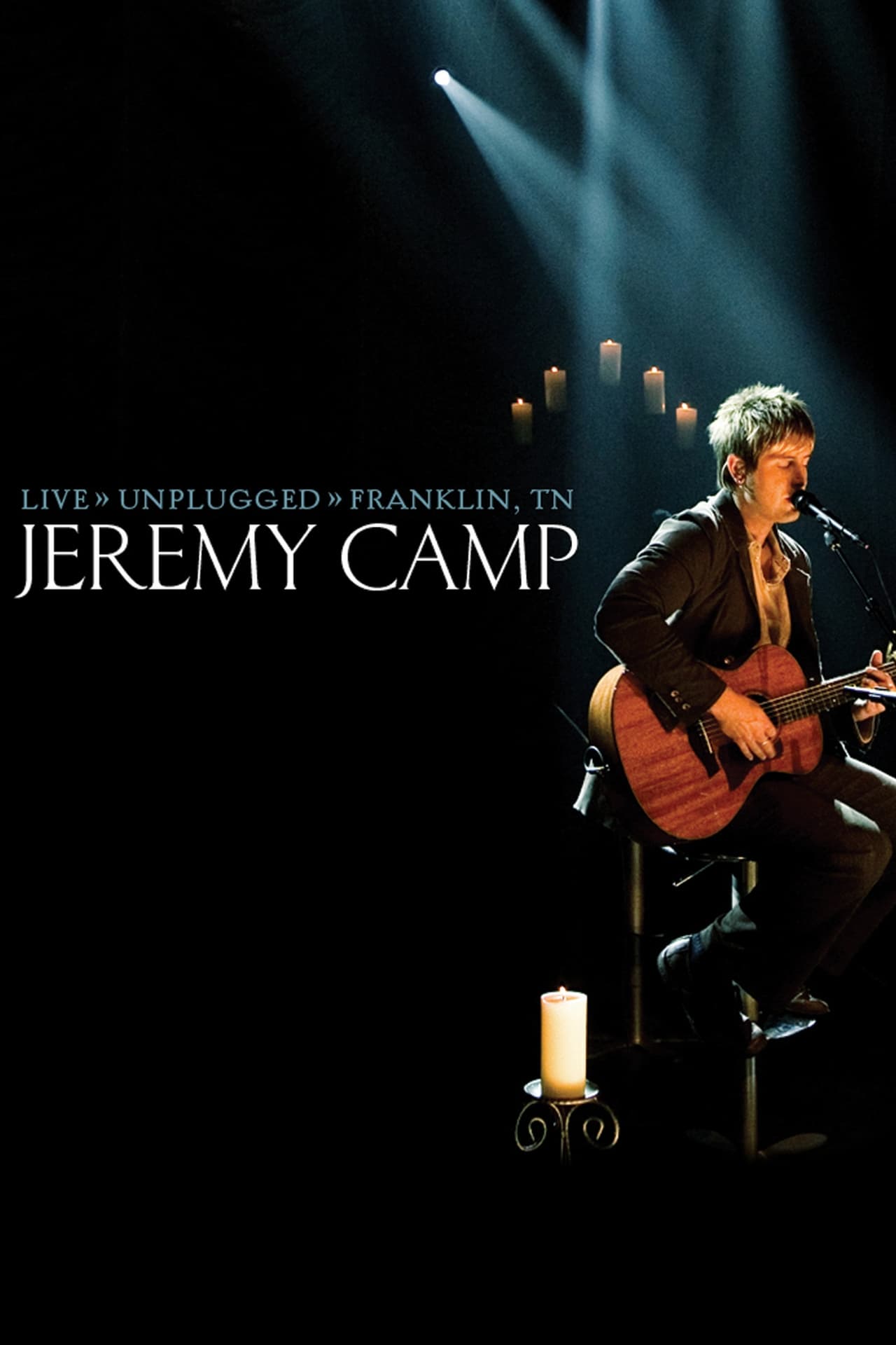 Movie Jeremy Camp: Live Unplugged
