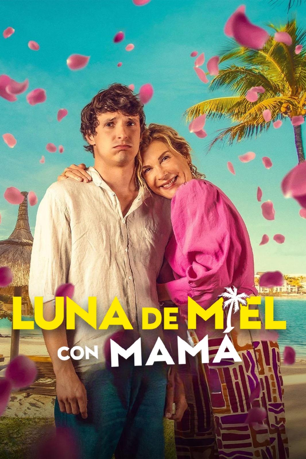 Película Luna de miel con mamá