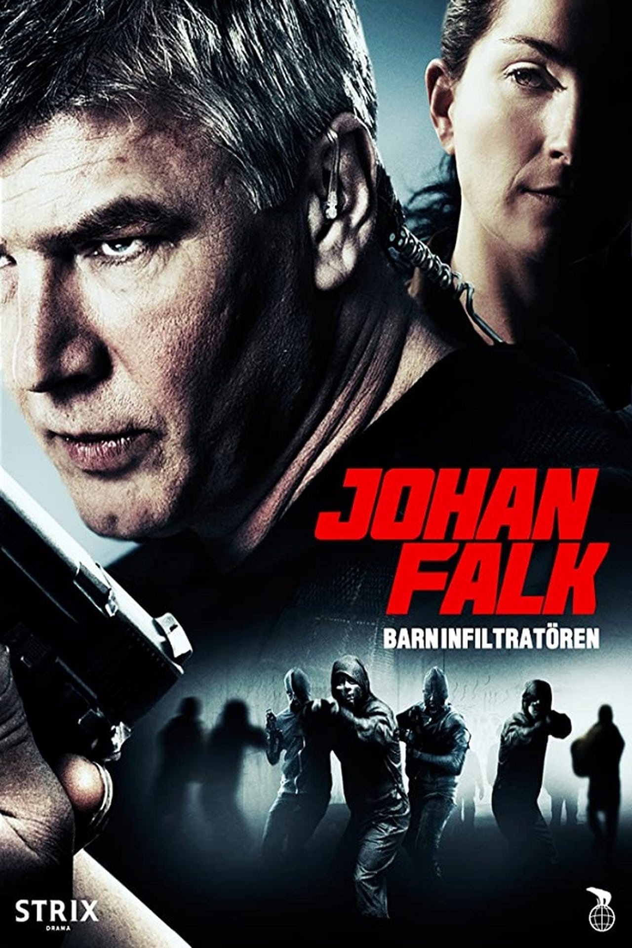 Película Johan Falk: Barninfiltratören