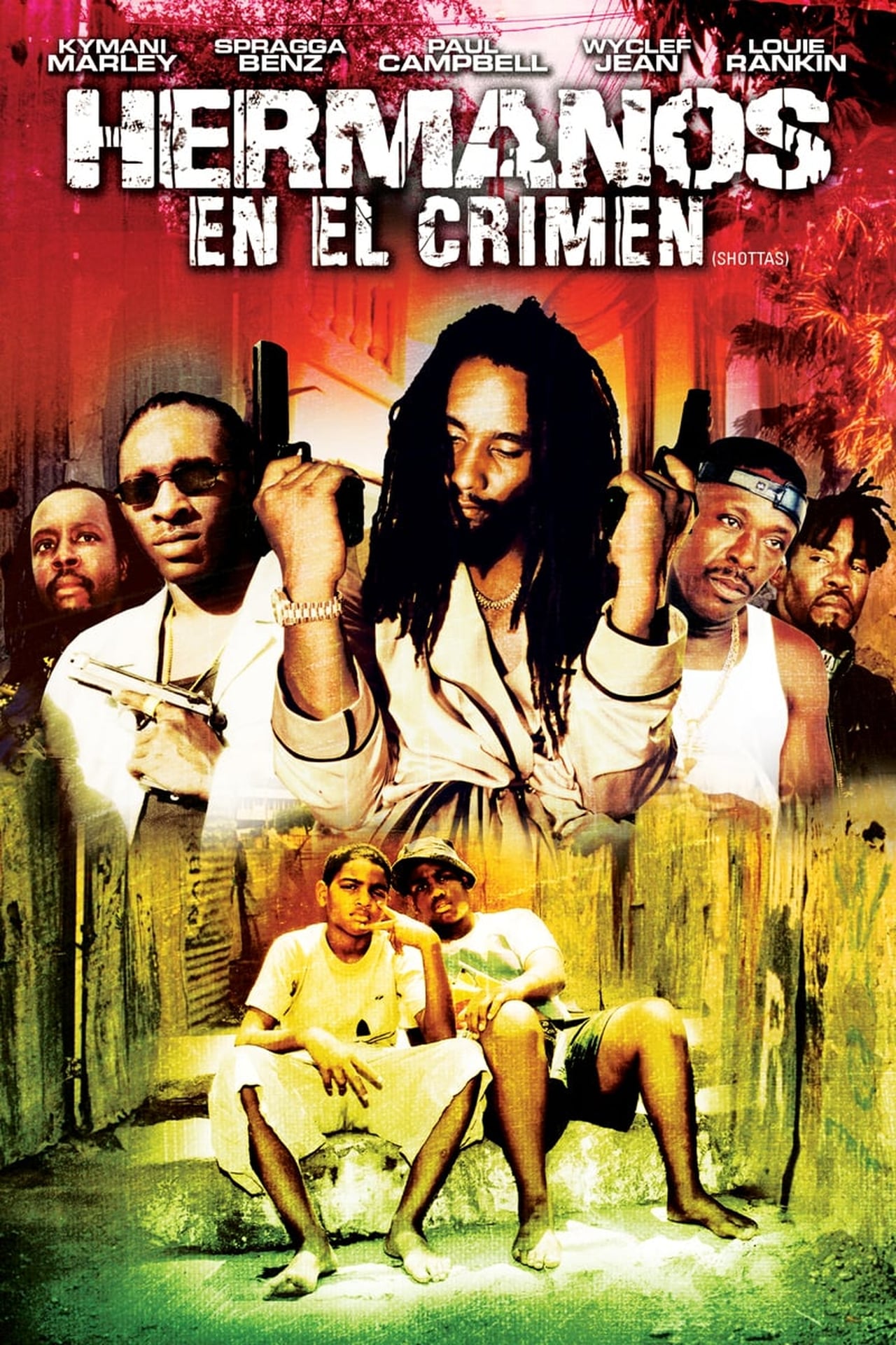 Película Shottas (Hermanos en el crimen)