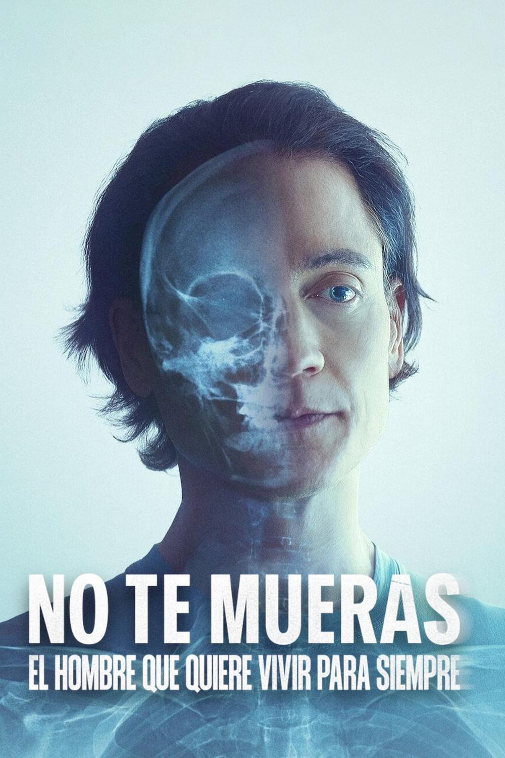 Movie No te mueras El hombre que quiere vivir para siempre