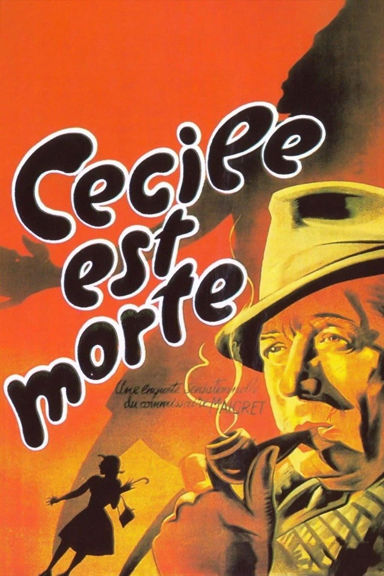 Cécile est morte!