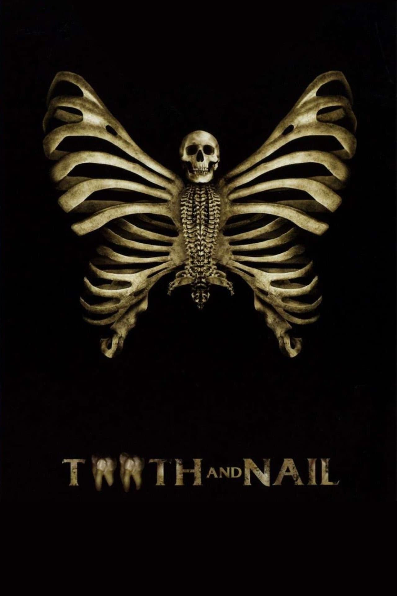 Movie Tooth and Nail