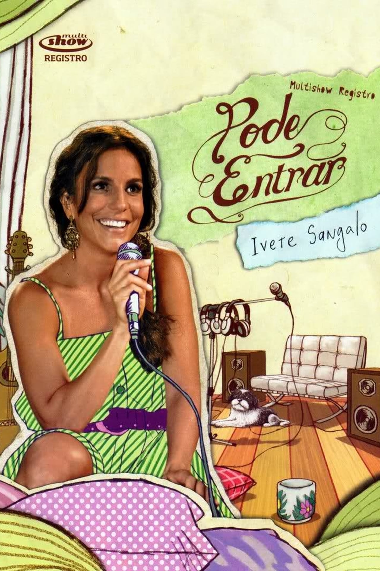Película Multishow Registro: Pode Entrar