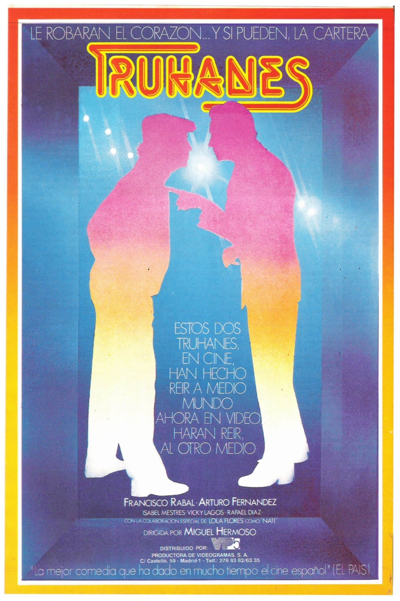 Película Truhanes