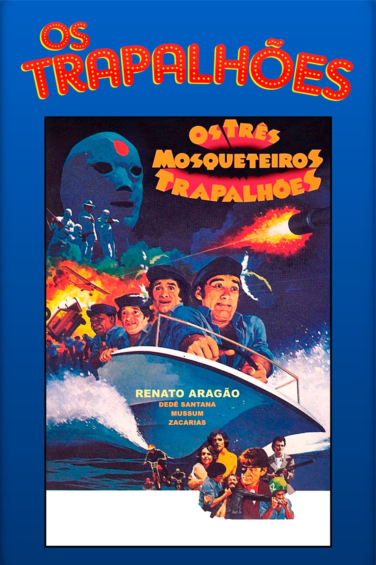 Película Os Três Mosqueteiros Trapalhões