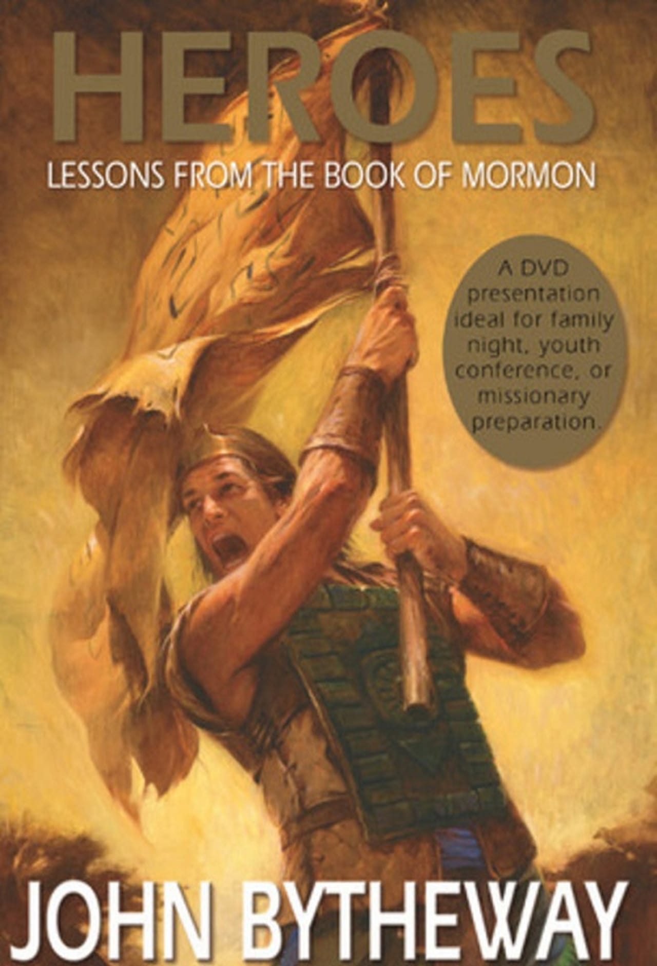 Movie Heroes: Lessons from the Book of Mormon