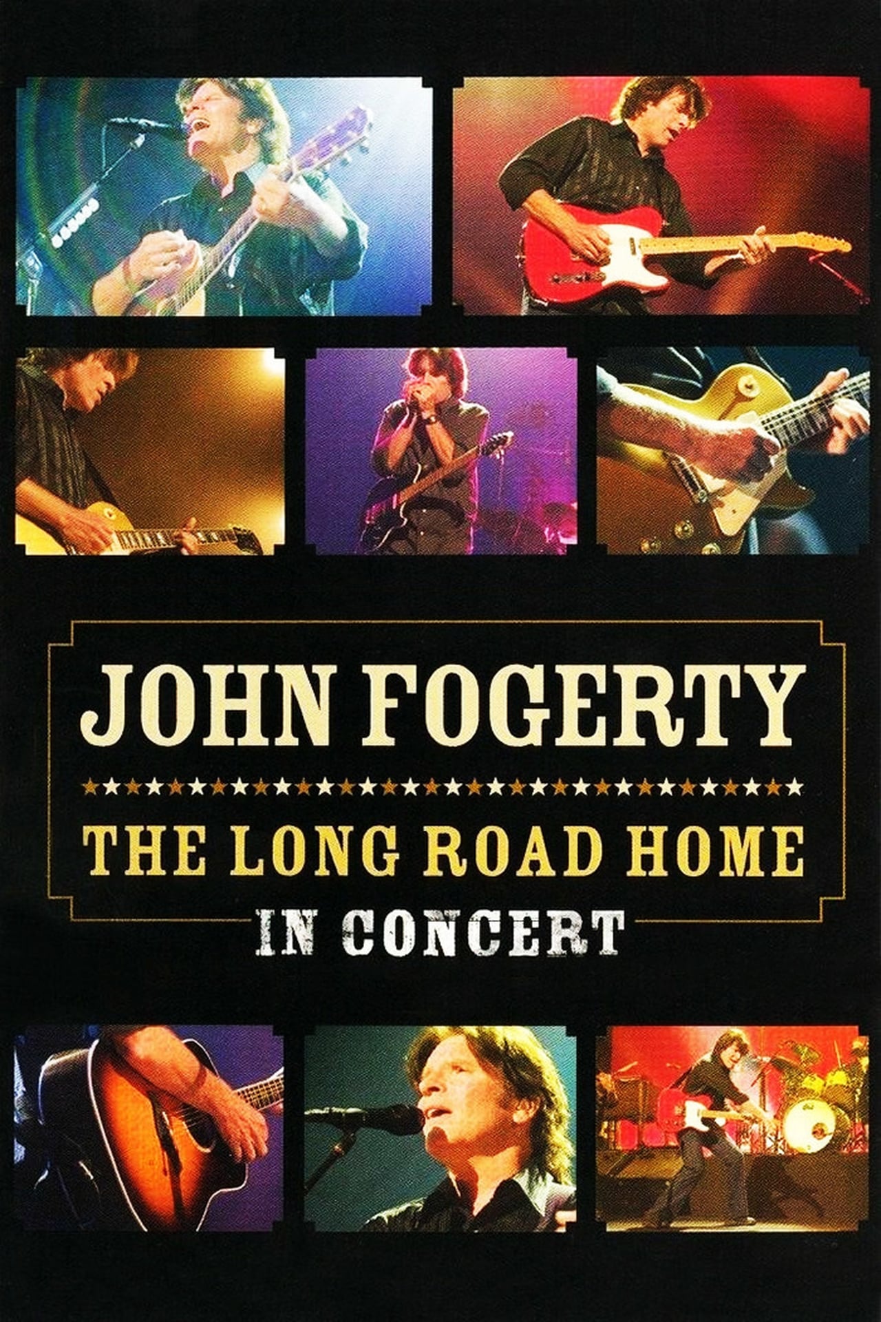 Películas John Fogerty: The Long Road Home in Concert