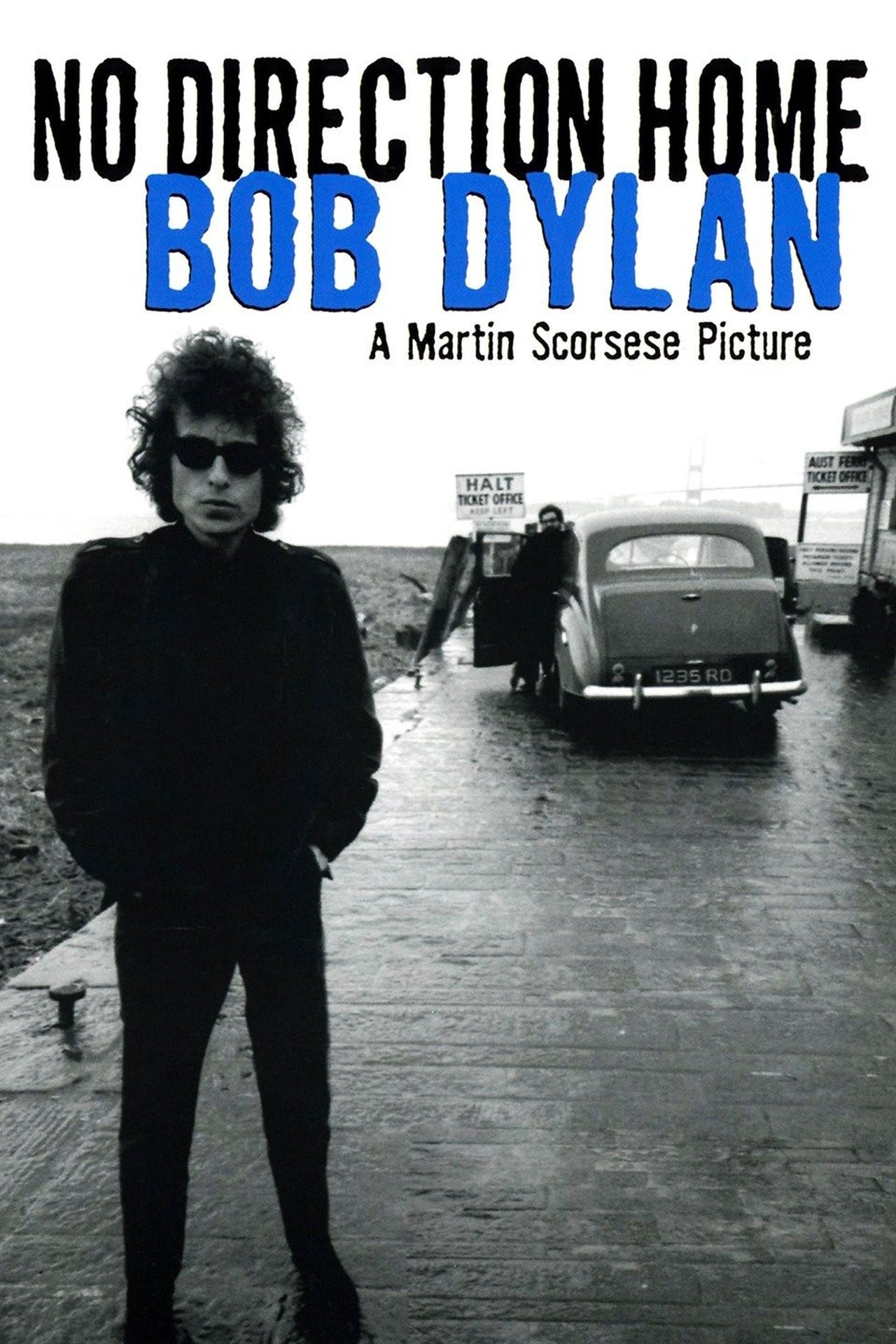 Movie No Direction Home: Bob Dylan