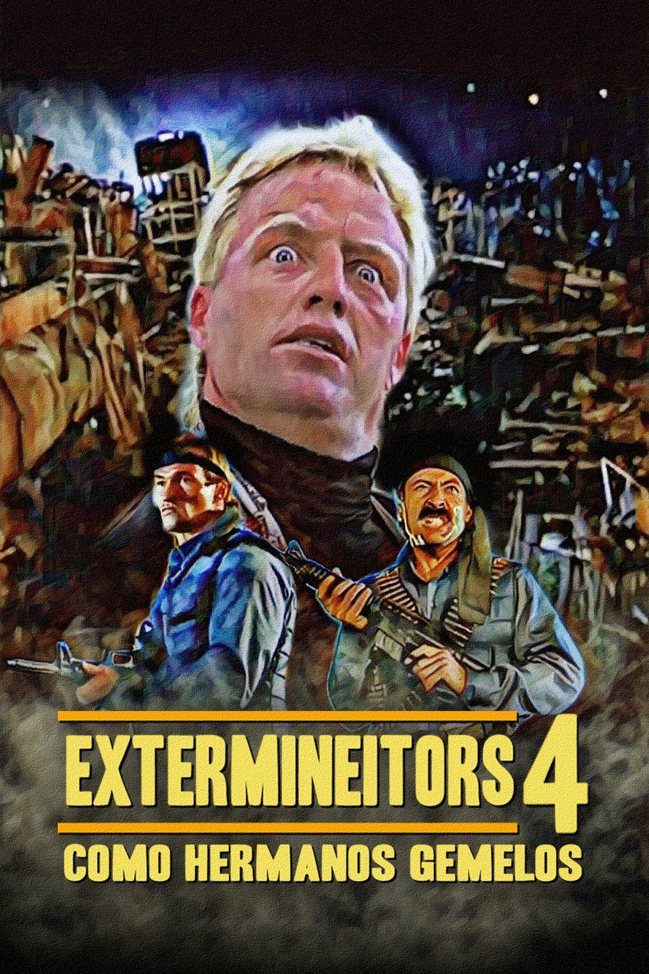 Película Extermineitors IV: Como hermanos gemelos