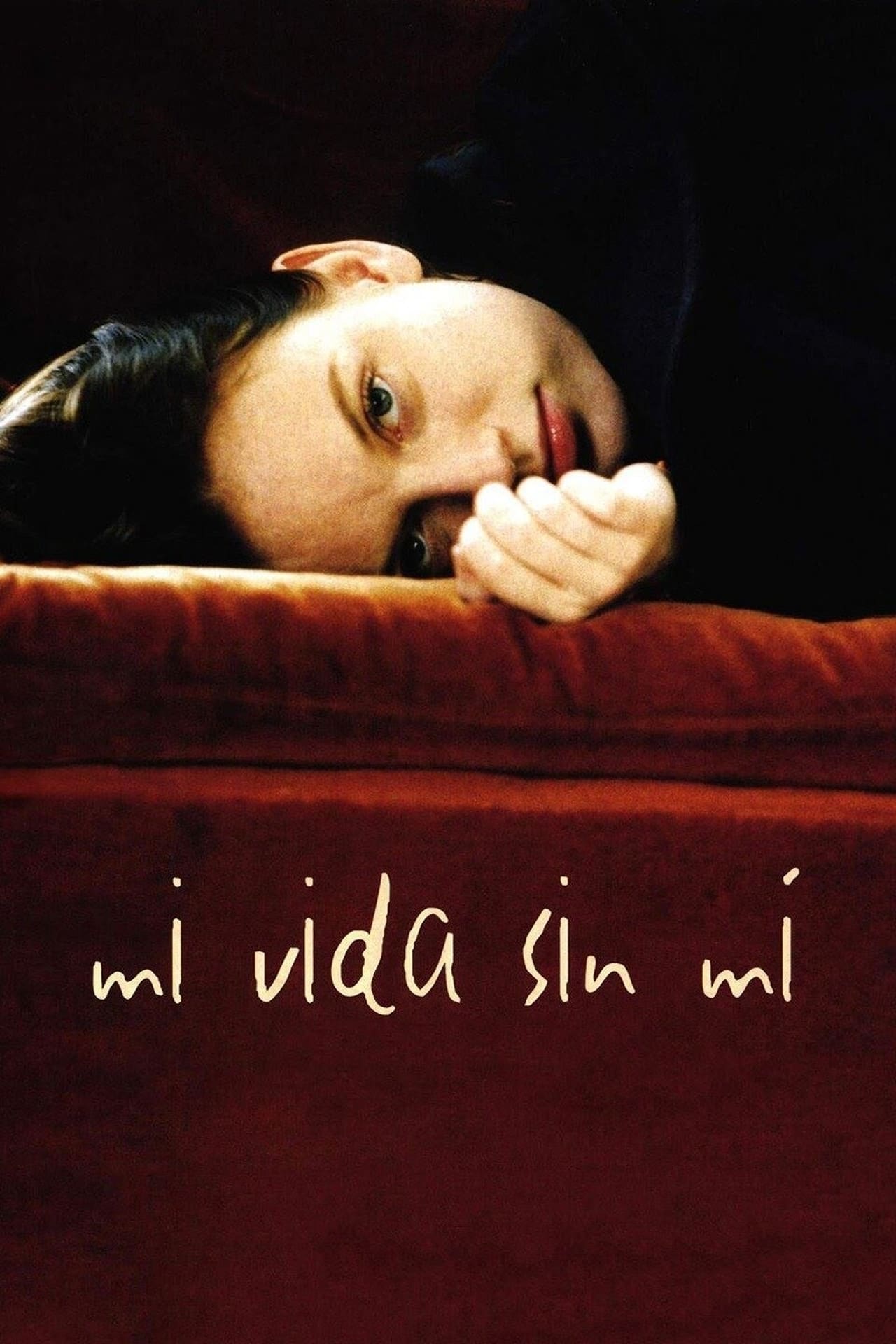 Movie Mi vida sin mí