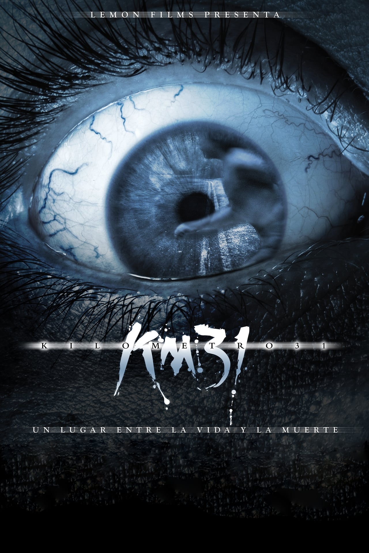 Movie KM 31: Kilómetro 31