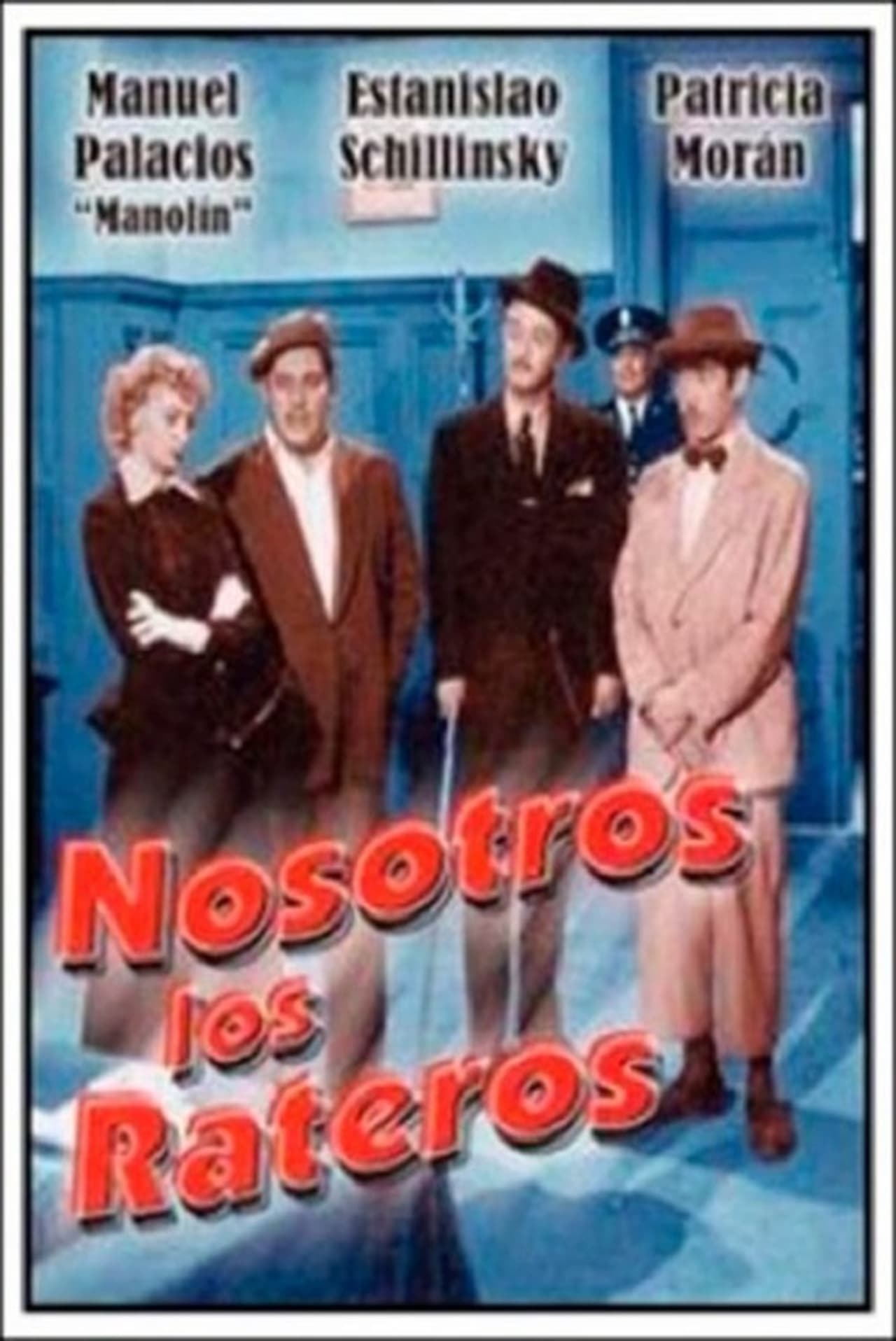 Movies Nosotros los rateros