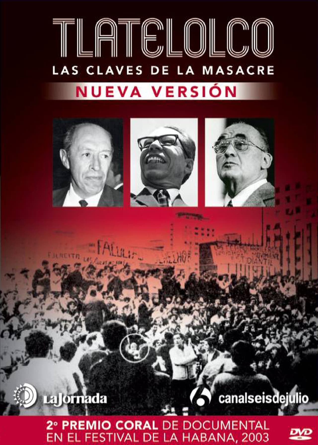 Movies Tlatelolco: las claves de la masacre