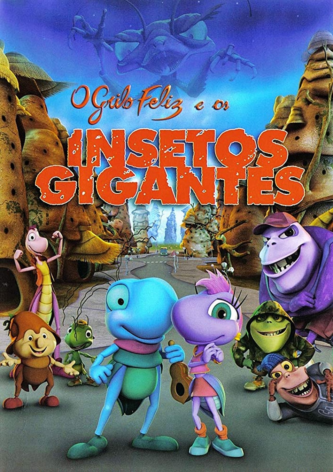 Movie O Grilo Feliz e os Insetos Gigantes