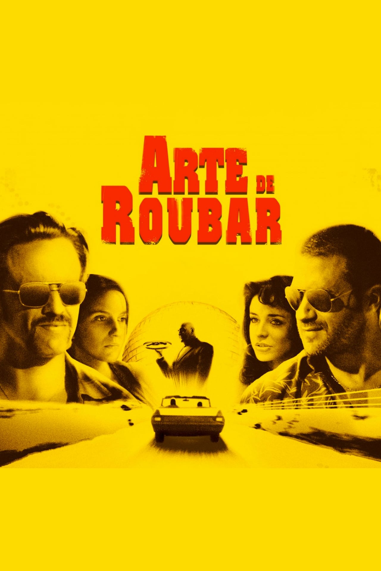 Película Arte de Roubar