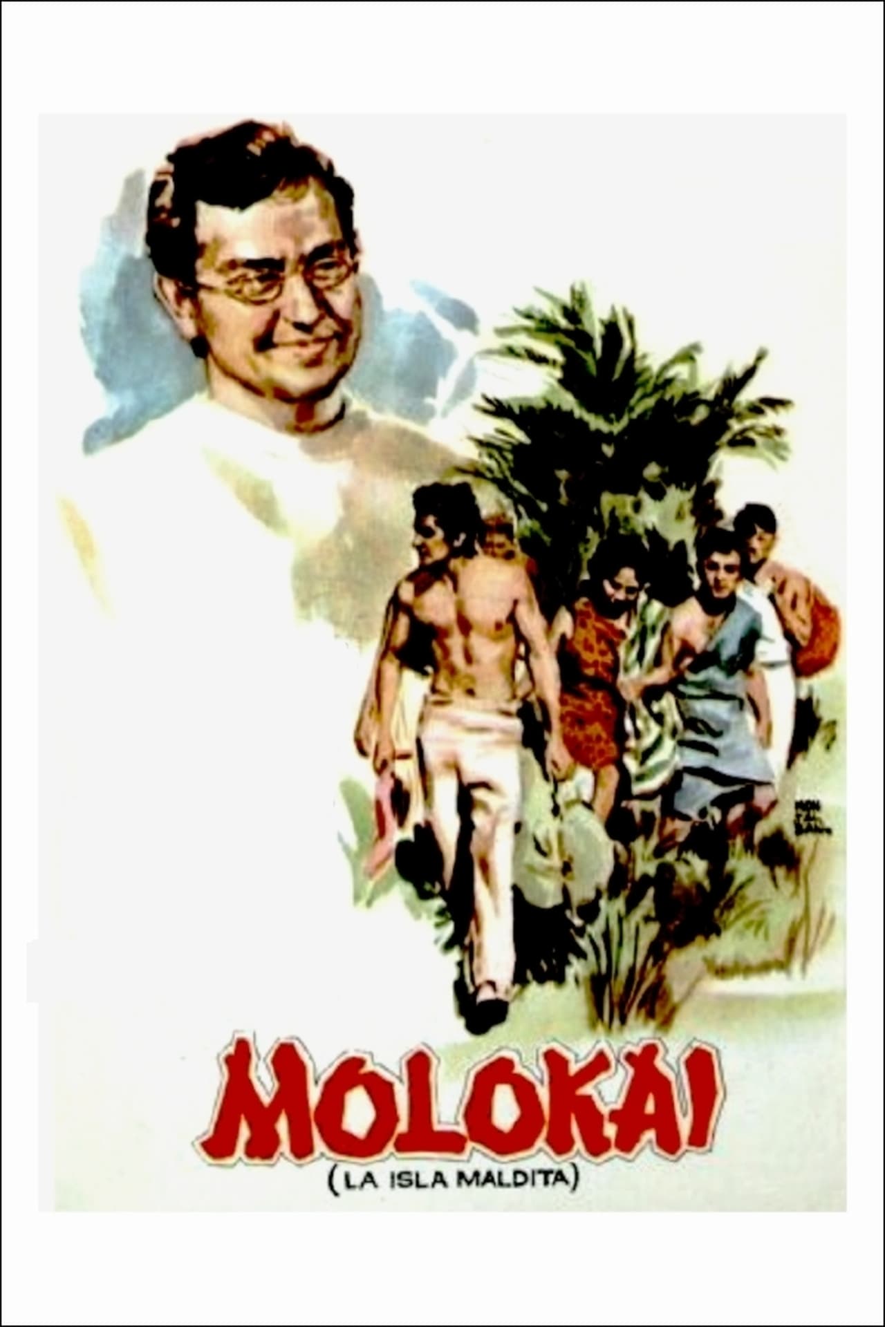 Movie Molokai: la isla maldita