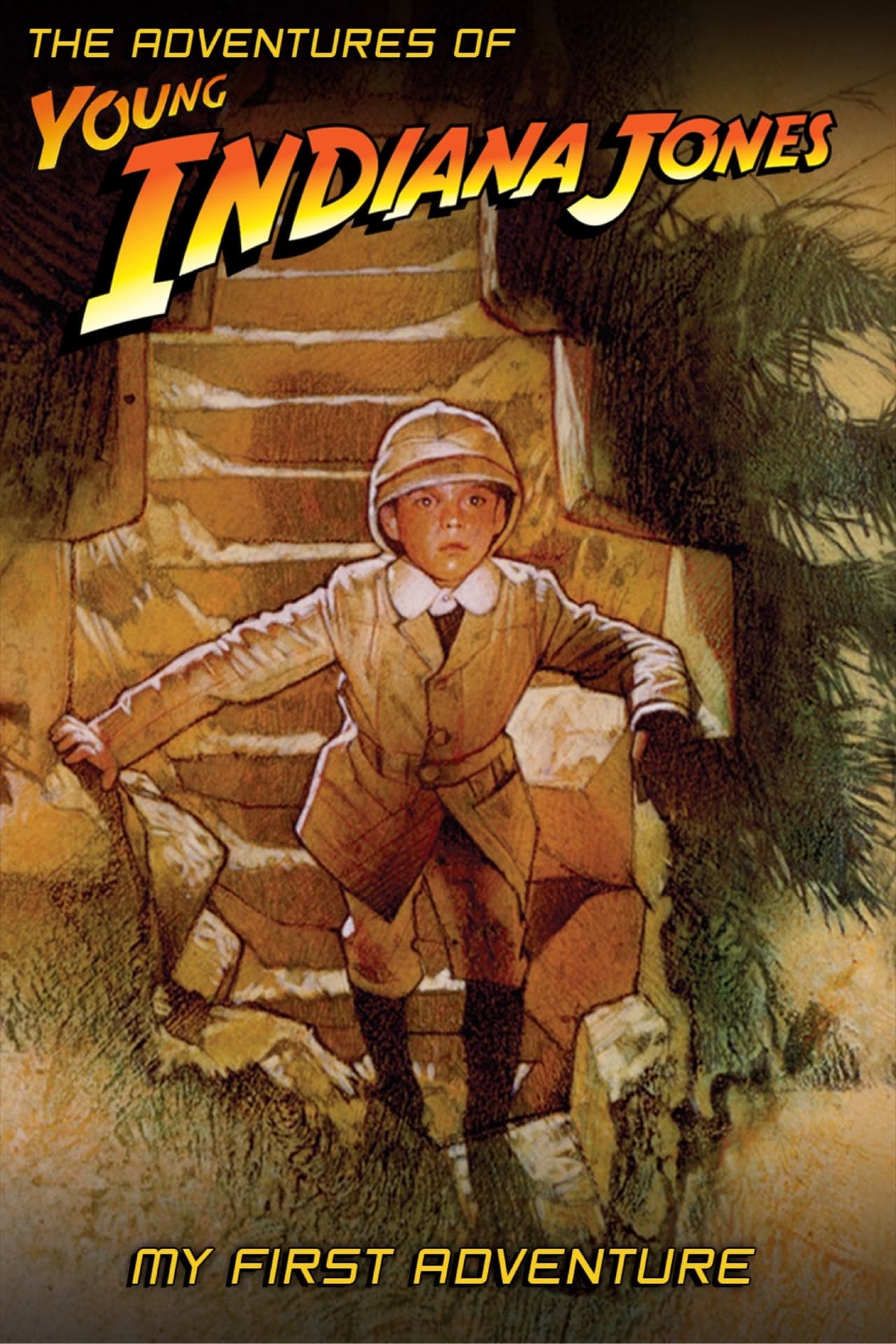 Movies The Adventures of Young Indiana Jones: My First Adventure