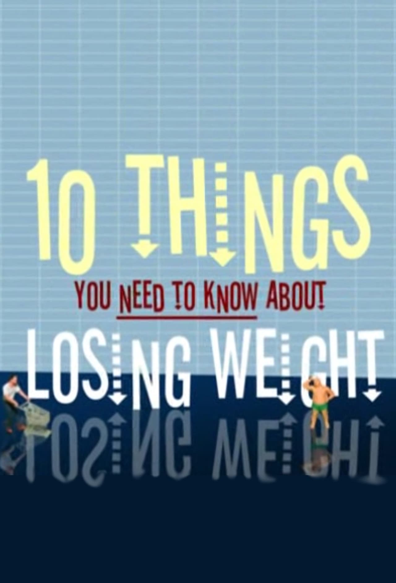 Película 10 Things You Need to Know About Losing Weight