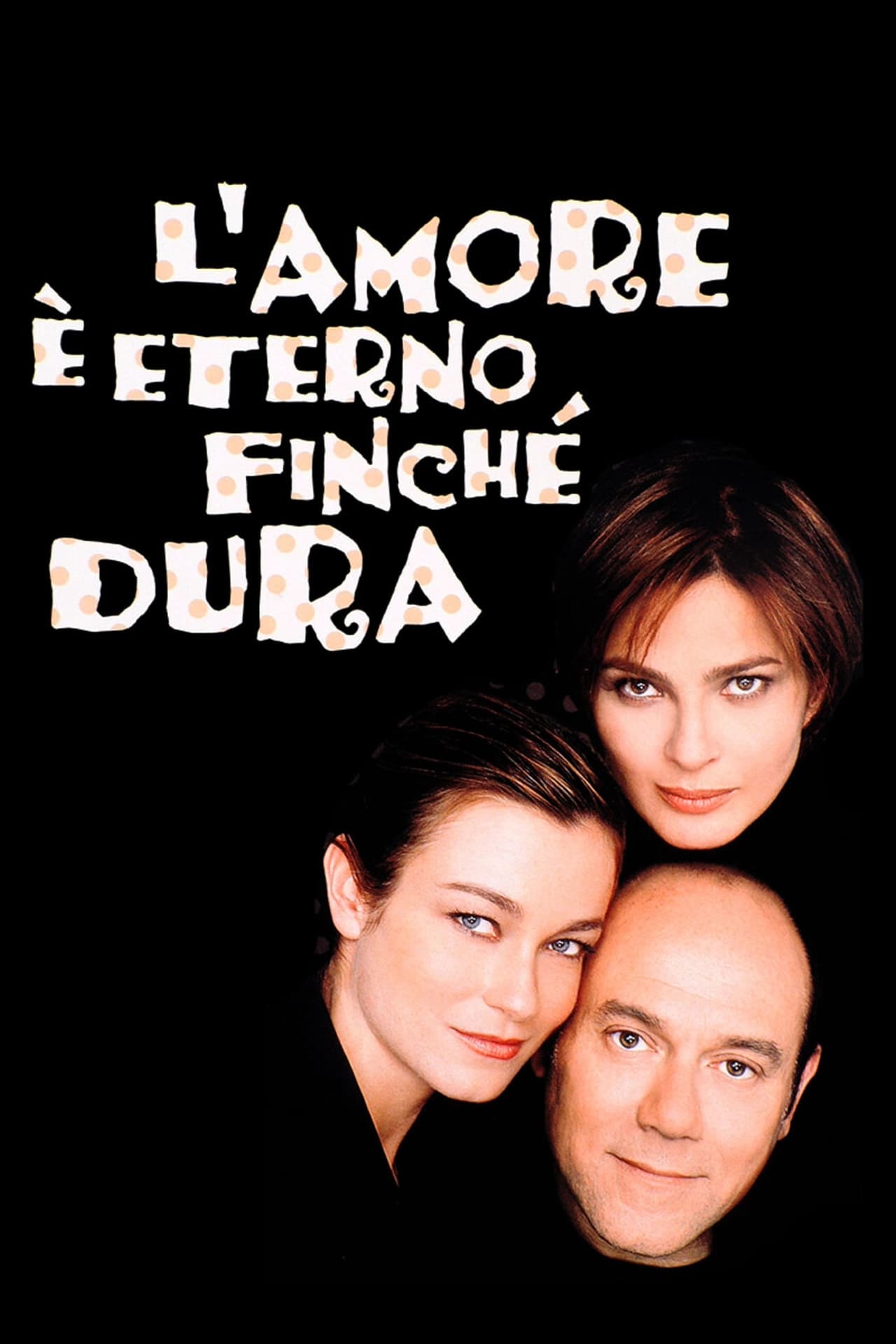 Película L'amore è eterno finché dura