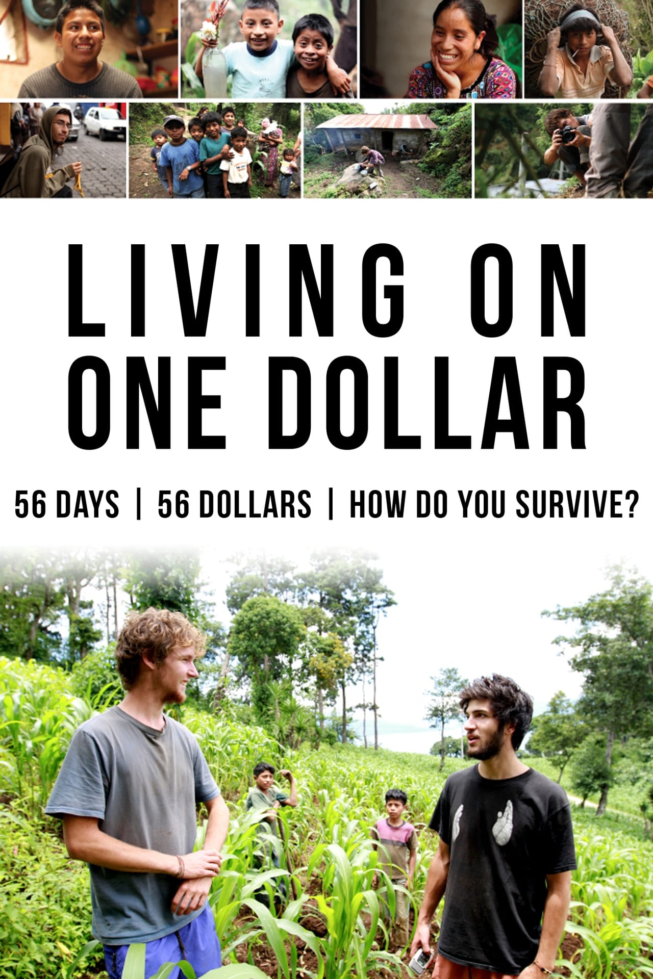 Películas Living on One Dollar