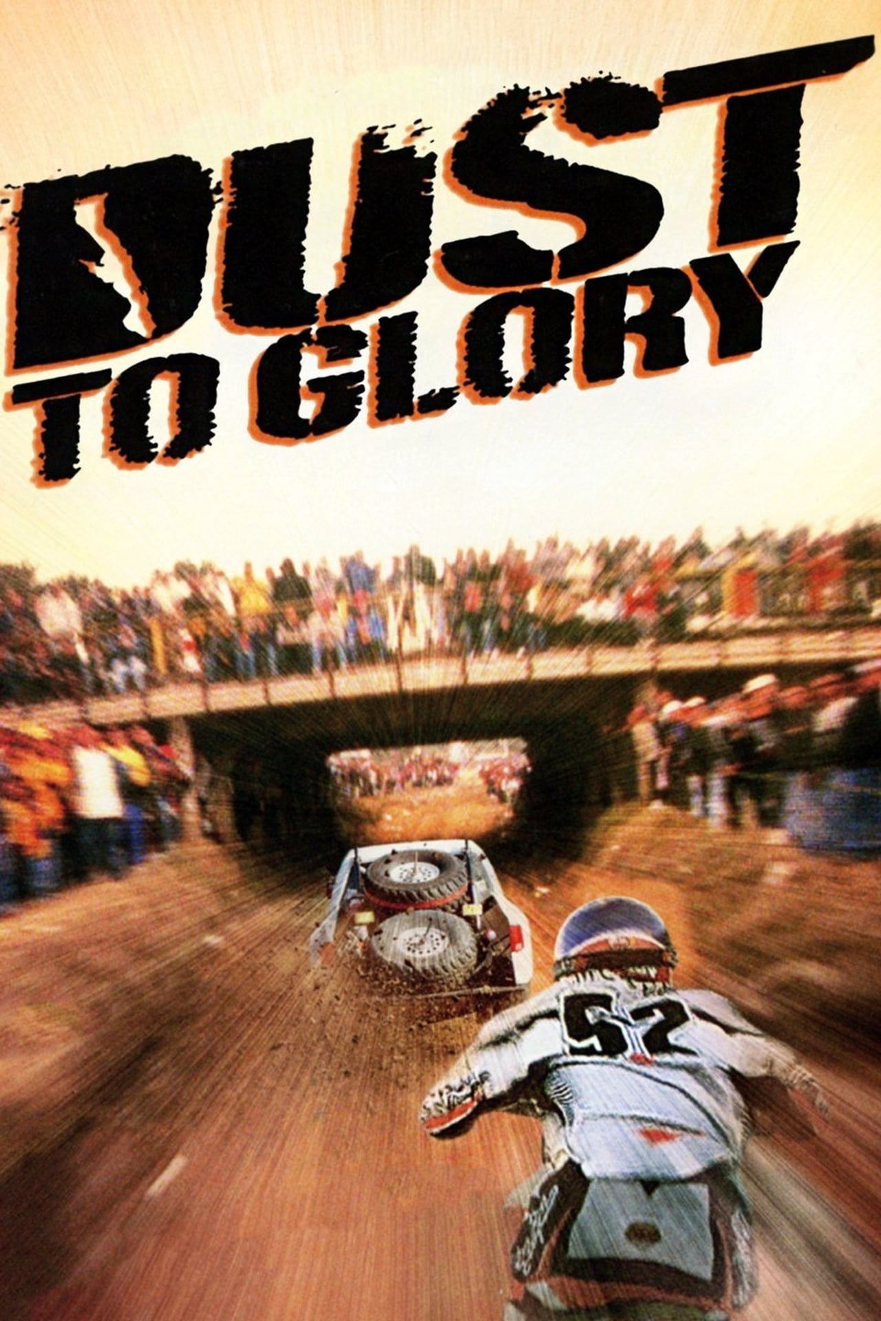 Películas Dust to Glory