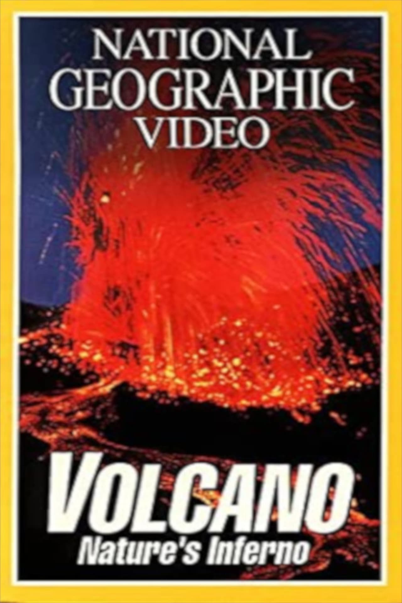 Movie Volcano: Nature's Inferno