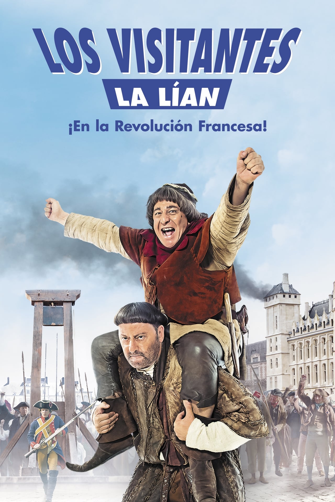 Películas Los visitantes la lían en la Revolución Francesa