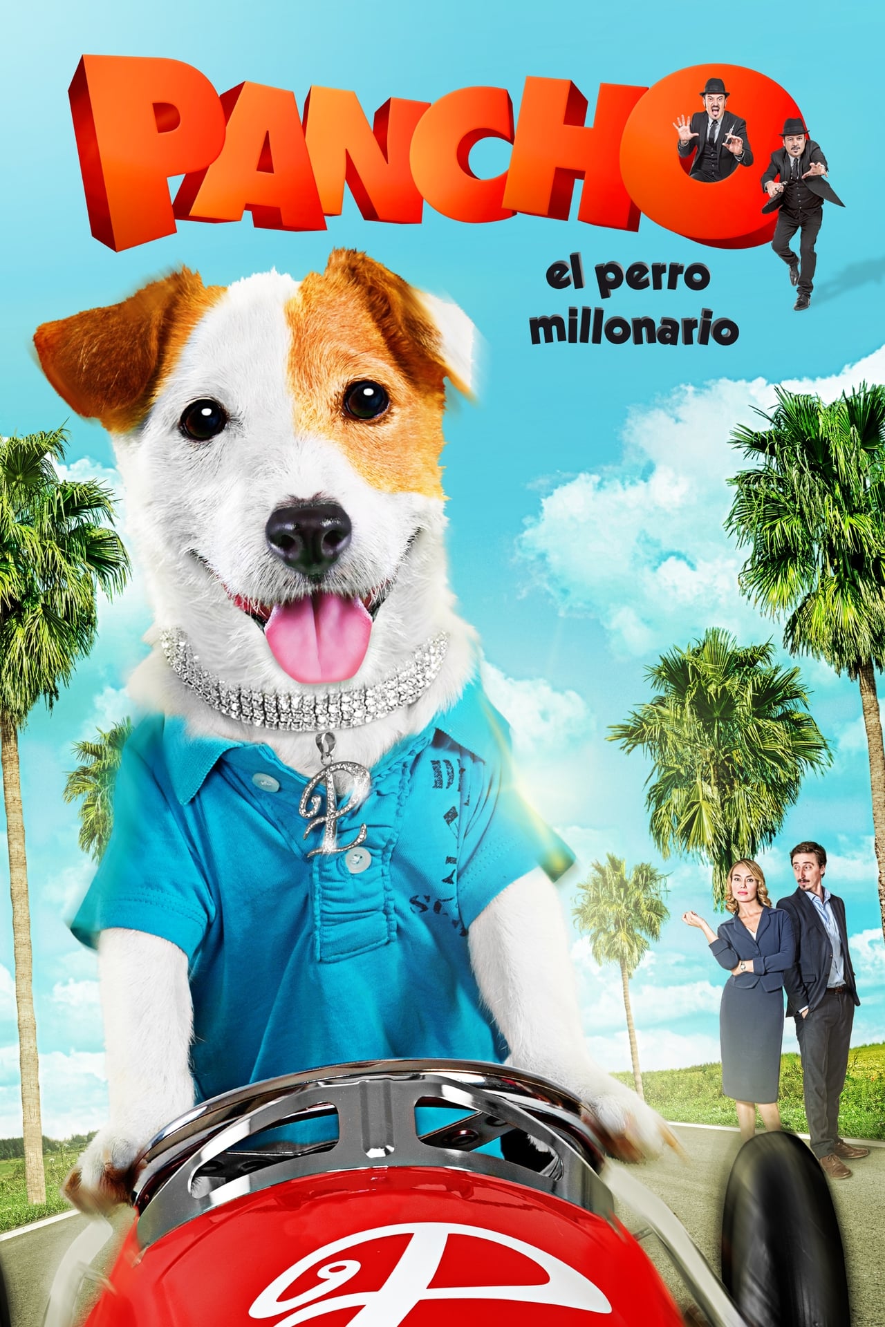 Movie Pancho, el perro millonario