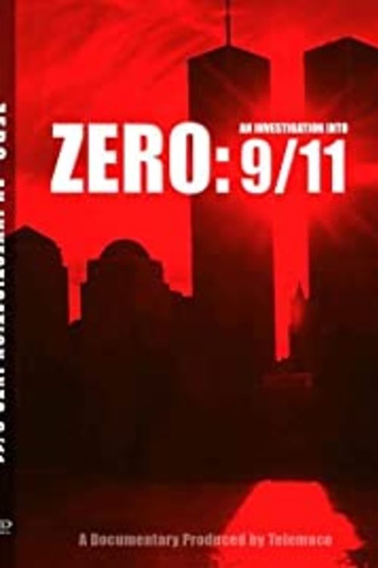 Película Zero: An Investigation Into 9/11
