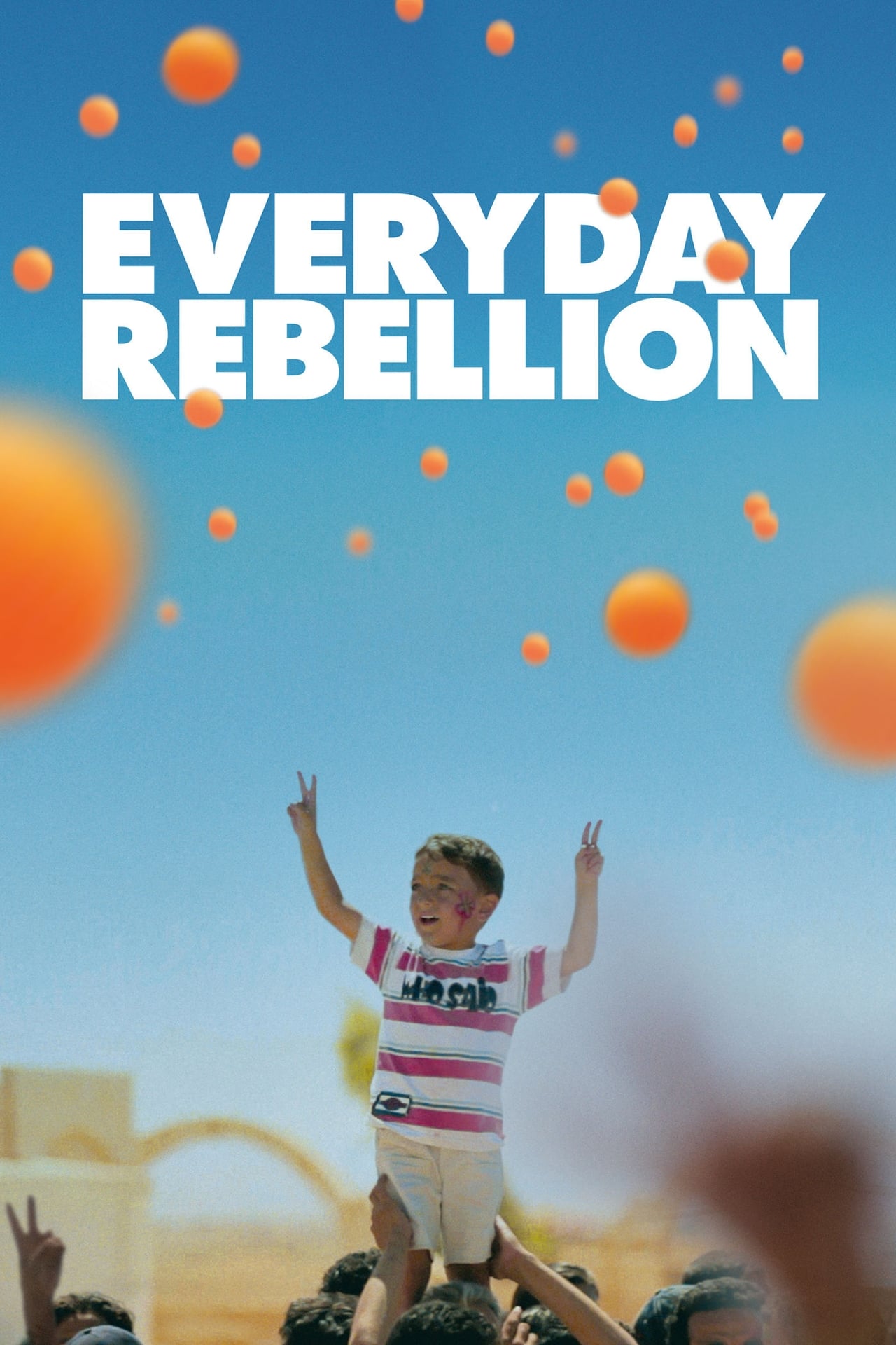 Movies Everyday Rebellion