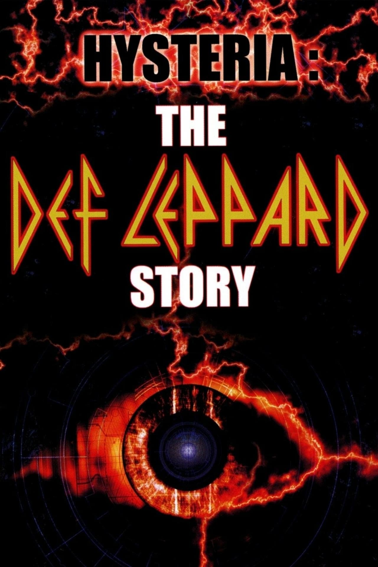 Movies Hysteria: The Def Leppard Story