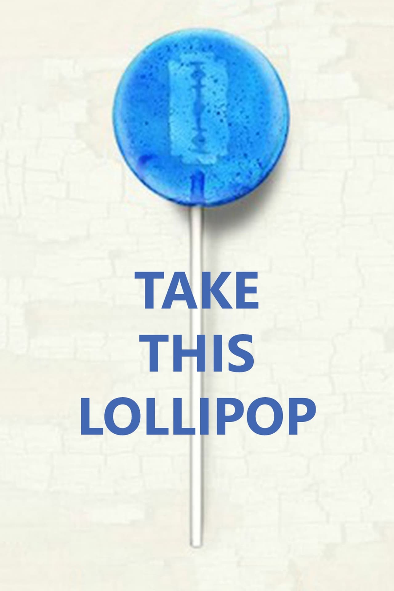 Película Take This Lollipop